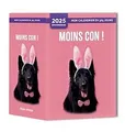 Mon calendrier 2025 - Moins con ! von Ivanova, Nadia | Buch | Zustand sehr gut