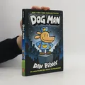 Dog Man  |  Dav Pilkey