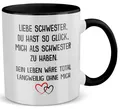 Schwester Geschenk von Schwester zum Geburtstag Weihnachten Tasse Mädchen Frauen