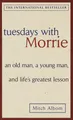 Mitch Albom Tuesdays with Morrie