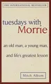 9780385496490 Tuesdays with Morrie Anchor USA