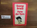 Farm der Tiere : eine Fabel. Aus d. Engl. von N. O. Scarpi Orwell, George :