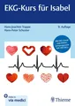 EKG-Kurs für Isabel Hans-Joachim Trappe