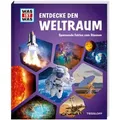 WAS IST WAS Entdecke den Weltraum / Tessloff Verlag / Buch