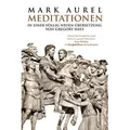 Mark Aurel: Selbstbetrachtungen In einer Neuübersetzung von Gregory Hays