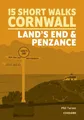 Phil Turner 15 Short Walks in Cornwall: Land's End and (Taschenbuch) (US IMPORT)