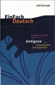 Einfach Deutsch: Antigone in Vergangenheit und Gegenwart... | Buch | Zustand gut