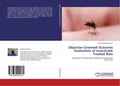 Objective Oriented Outcome Evaluation of Insecticide Treated Nets Gelaye Mandefr