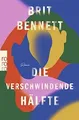 Die verschwindende Hälfte: Platz 1 der New-York-Time... | Buch | Zustand wie neu