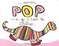 Pop mange de toutes les couleurs von Sanders, Alex, Bisi... | Buch | Zustand gut