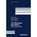 The Quantum Hall Effect Poincaré Seminar 2004