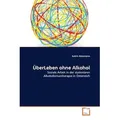 VDM ÜberLeben ohne Alkohol (Deutsch, Katrin Rossmann, 2010) (55389256)