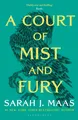 A Court of Mist and Fury. Acotar Adult Edition, Sarah J. Maas