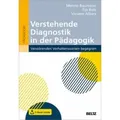 Julius Beltz GmbH & Co. KG | Verstehende Diagnostik in der Pädagogik | Menno Baumann; Tijs Bolz; Viviane Albers