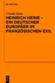 Ursula Stein Heinrich Heine - ein deutscher Europäer i (Taschenbuch) (US IMPORT)