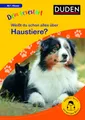 Dein Lesestart: Weißt du schon alles über Haustiere? Ab 1. Klasse: Für Kinder ab 6 Jahren (Band 1) (Dein Lesestart – ab Klasse 1)