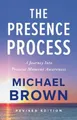 Michael Brown The Presence Process (Taschenbuch) (US IMPORT)
