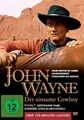 John Wayne-Der Einsame Cowboy (3 Filme)