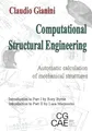 Computational Structural Engineering: Automatic calculation of mechanical structures