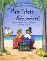 Piraten Sammelband "Mein Schatz. Nein, meiner!": Der Piraten Sammelband für Kinder ab 3 Jahre. Für alle Piratenfans! Vom Teilen und Zusammenhalten. ... Sammelband vom Teilen und Zusammenhalten