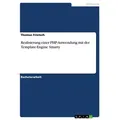 Realisierung einer PHP-Anwendung mit der Template-Engine Smarty von Thomas Frietsch / GRIN Verlag / Taschenbuch