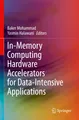In-Memory Computing Hardware Accelerators for Data-Intensive Applications Baker