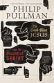 The Good Man Jesus and the Scoundrel Christ (Canons) von... | Buch | Zustand gut
