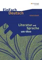 EinFach Deutsch - Unterrichtsmodelle und Arbeitshefte: Literatur und Sprache um 1800 Arbeitsheft