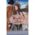 Winter Dreams (The Homespun Hearts Series, Book 3)