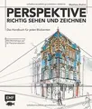 Perspektive richtig sehen und zeichnen: Das Handbuc... | Buch | Zustand sehr gut