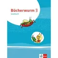 Bücherwurm Lesebuch 3. Schülerbuch mit Überhangfolie