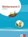 Bücherwurm Lesebuch 3: Schülerbuch mit Überhangfoli... | Buch | Zustand sehr gut