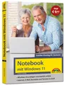 Notebook mit Windows 11 - Leichter Einstieg für Senioren Philip Kiefer