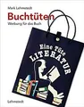 Buchtüten: Werbung für das Buch von Lehmstedt, Mark | Buch | Zustand sehr gut