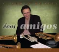 Claudio Roditi Bons Amigos (CD) Album