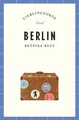 Berlin Reiseführer LIEBLINGSORTE