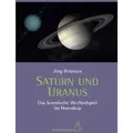 Saturn und Uranus von Jörg Petersen / Chiron Verlag / Taschenbuch