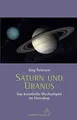 Saturn und Uranus: Das kosmische Wechselspiel im Horosko... | Buch | Zustand gut