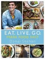 Eat. Live. Go - Fresh Food Fast von Skehan, Donal | Buch | Zustand gut