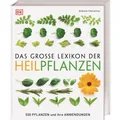 Dorling Kindersley Das grosse Lexikon der Heilpflanzen (Deutsch, Andrew Chevallier, 2017) (9783831032327)
