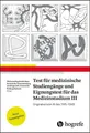 Test für Medizinische Studiengänge und Eignungstest für das Medizinstudium II...