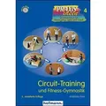 Circuit-Training und Fitness-Gymnastik, mit CD-ROM und Fitness-Gymnastik