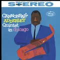 Cannonball Adderley Quinte Cannonball Adderley Quintet in Chicag (Schallplatte)