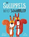 The Squirrels Who Squabbled: From The World of Rach... | Buch | Zustand sehr gut