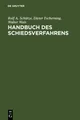 Handbuch des Schiedsverfahrens Rolf A. Schütze