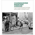 Emons Fotogeschichten Kölner Südstadt (Deutsch, Wolfgang Niedecken, Chargesheimer, Eusebius Wirdeier, 2024) (43255611)