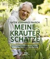 Meine Kräuterschätze: Die Kräfte unserer Heilpflanz... | Buch | Zustand sehr gut