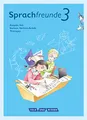 Sprachfreunde - Sprechen - Schreiben - Spielen - Ausgabe Süd (Sachsen, Sachsen-Anhalt, Thüringen) - Neubearbeitung 2015 - 3. Schuljahr: Sprachbuch mit ... - Neubearbeitung 2015, 3. Schuljahr)