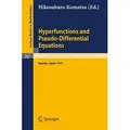 Hyperfunctions and Pseudo-Differential Equations Proceedings of a Conference at Katata, 1971
