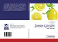 Frequency of Insecticides Application Against Citrus leaf miner Muneer Abbas